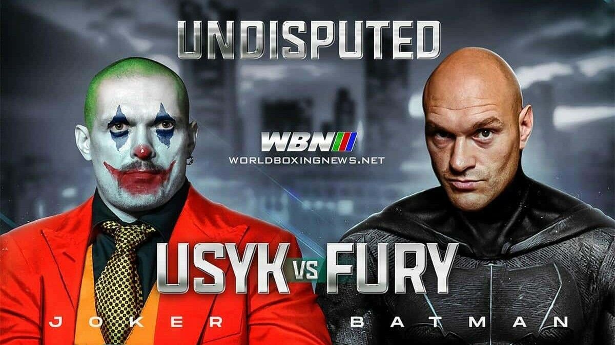Oleksandr Usyk vs Tyson Fury Joker Batman Undisputed Heavyweight title Usyk vs Fury